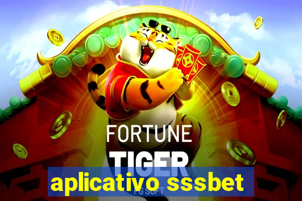 aplicativo sssbet